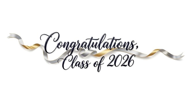 Elegant congratulatory message for the class of 2026 with decorative ribbon design and modern typography celebrating graduation