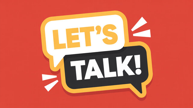 Colorful speech bubbles with the text "LET'S TALK!" in bold letters on a vibrant red background, emphasizing communication and conversation themes