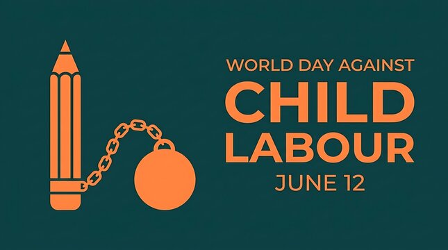 World day against child labour end child exploitation and abuse june 12
