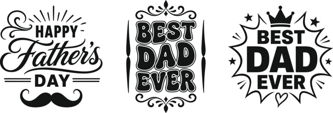 Happy father's day typography and best dad ever quotes for greeting cards and gifts