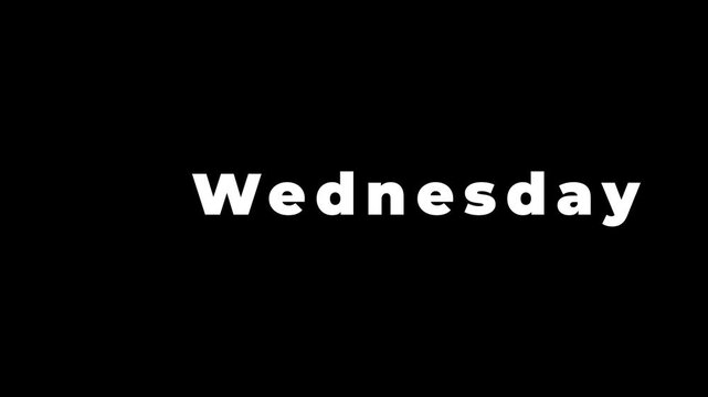Wednesday typography text animation on black background, for weekly calendar, and social media, day of the week