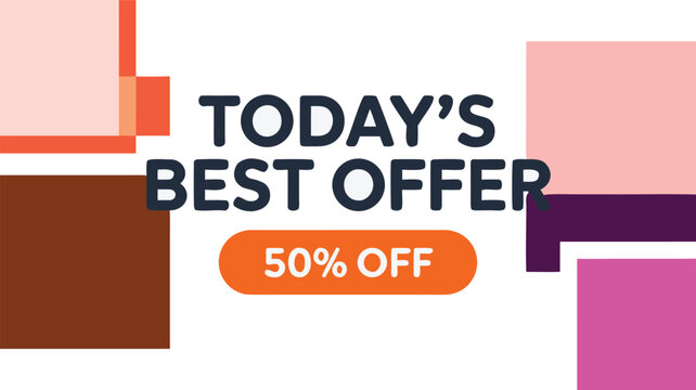 Todays best offer 50 off, great sale banner with graphic elements.
