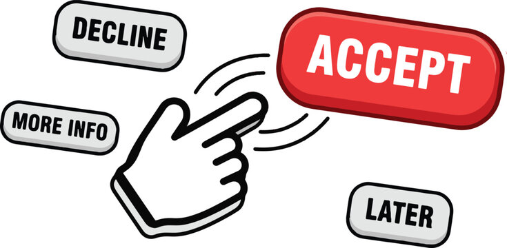 A hand pressing the accept button with decline and more info options nearby