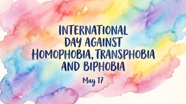 Watercolor background with text for international day against homophobia