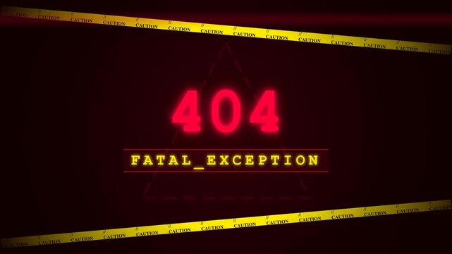 404 Fatal Exception Error Interface with Glowing Warning Text and Caution Tape Overlay for Digital Projects