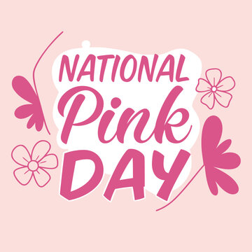 national pink day, pink, color, day, national, love, beauty, mind, happy, affection, relation, text, word, vector, vintage, illustration, icon, logo, 3d, tag, card, poster, sticker, banner, font, sign