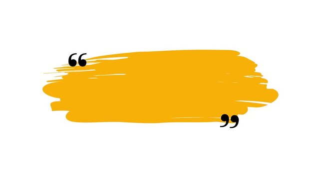 Yellow Orange Brush Stroke Reveal Animation with Quotation Marks Frame
Paint Stroke Text Intro Motion Graphic with Hand Drawn Quote Frame Effect