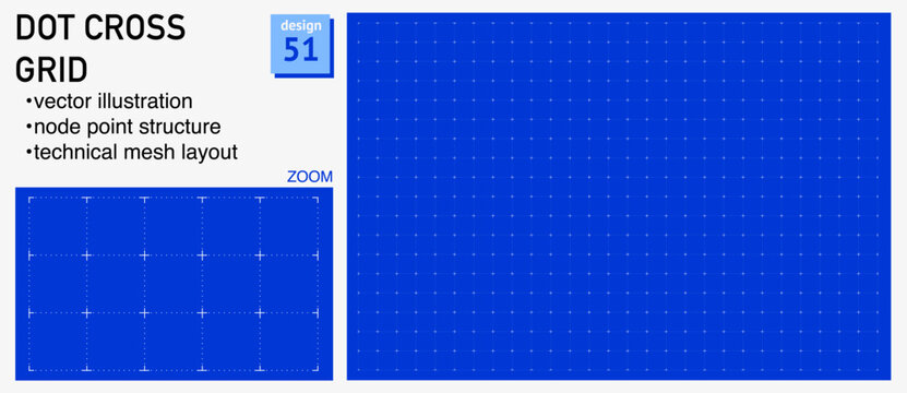 Blueprint grid system dot cross geometry, zoom detail view. Node point structure demonstration, engineering diagrams dashboards planning layouts interface systems digital graphics.