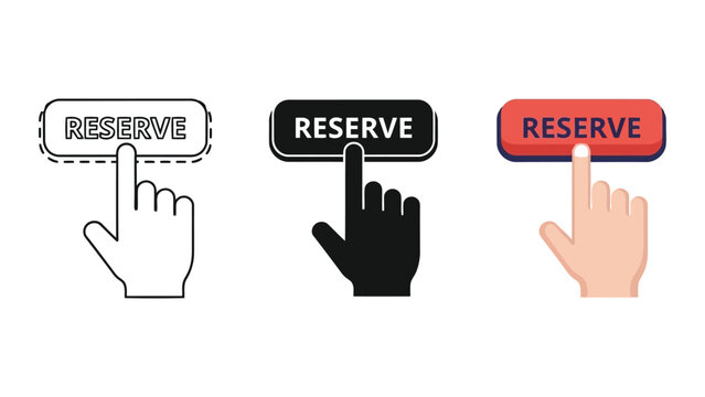 Reserve button icon set with finger pressing action in flat and line art vector styles