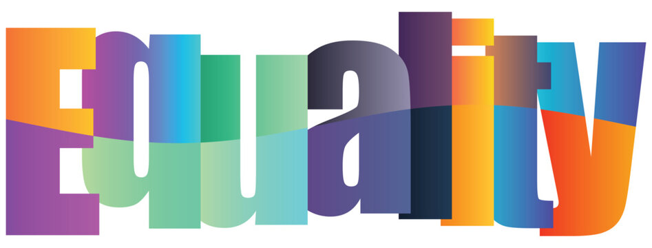 Colorful abstract text design featuring word equality with vibrant gradient letters