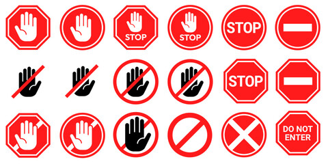 Fototapeta na wymiar Stop signs set. Red traffic car stop hand signal warning symbol. Do not enter forbidden sticker. Ad block sign. Hazard sign symbol vector illustration isolated on white background.