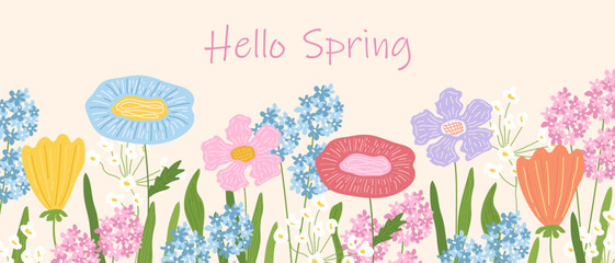Hello, spring. Floral background with colorful hand-drawn flowers. Botanical illustration for seasonal greeting cards, stationery, banners, and fabric printing. © Katerina