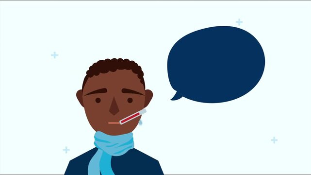 Sick man with thermometer in mouth and scarf sweating with empty speech bubble animation.