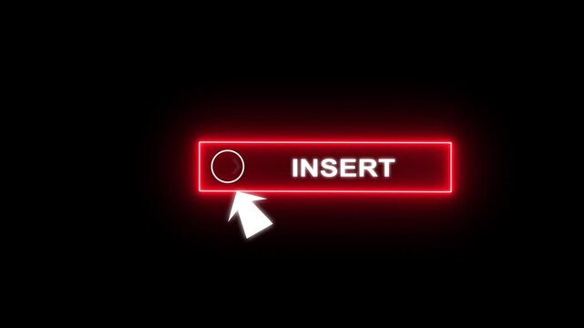 Glowing neon red color white text cursor animation pointing towards insert button in looping with transparent background