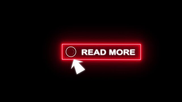 Glowing neon blue color white text cursor animation pointing towards read more button in looping with transparent background.