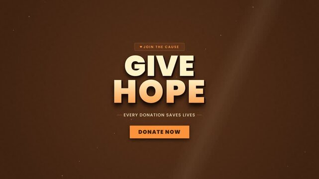Give Hope Donation Call to Action for Charity and Fundraiser Campaign
