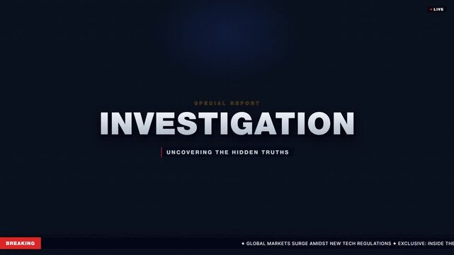 Investigation Special Report News Broadcast Template Revealing Hidden Truths