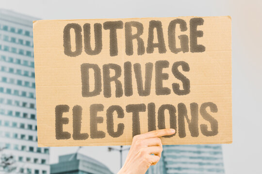 "Outrage Drives Elections" Platforms that maximize user engagement inadvertently amplify politically polarizing electoral content. MAXIMIZE. ENGAGEMENT. AMPLIFY. POLARIZING. ELECTORAL.