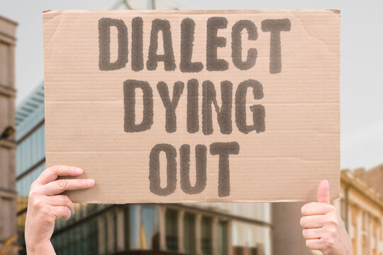 "Dialect Dying Out" Regional speech varieties vanish within two generations when younger speakers shift to dominant languages. REGIONAL. VARIETIES. GENERATIONS. YOUNGER. DOMINANT.