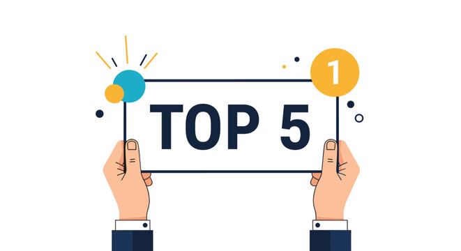 Two hands holding a banner with top 5 text decorated with colorful circles and points for ranking list or recommendations on white.