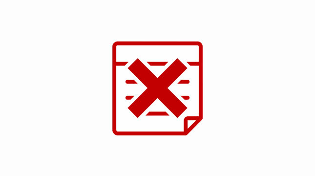Red X on document icon, file error symbol, wrong document sign, invalid data indicator, rejection paper stamp.