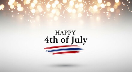 Fototapeta premium Happy 4th of July text with red and blue brush strokes and bokeh lights background, Independence Day celebration graphic design element, patriotic holiday greeting card concept