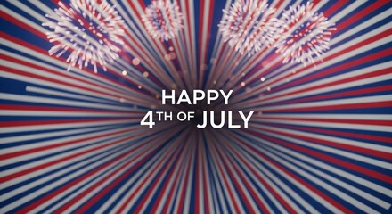 Fototapeta premium Happy 4th of July text overlay with abstract red white and blue radial lines background and blurred fireworks explosions above and bokeh lights