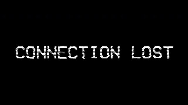 Animated looping background with a retro &ldquo;Connection Lost&rdquo; text glitching on a dark digital screen, symbolizing internet outage, network instability, communication failure, and system errors