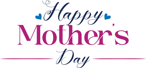 Fototapeta premium Elegant Happy Mothers Day Typography Design with Pink and Blue Text