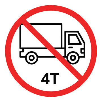 No trucks allowed sign with red circle and line through truck icon and 4t text icon