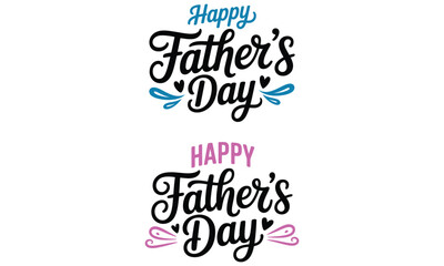 Fototapeta premium Happy father's day blue typography lettering artwork with decorative calligraphy style for festive greeting