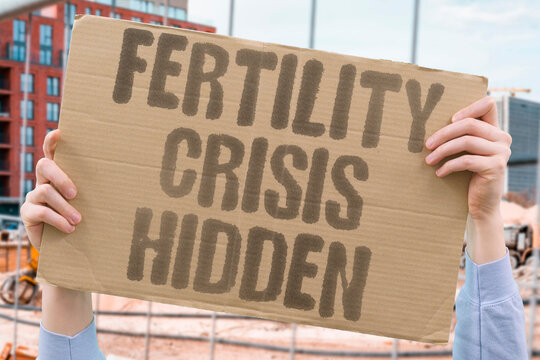 "Fertility Crisis Hidden" Reproductive health decline in men receives little mainstream medical attention. REPRODUCTIVE. DECLINE. MEN. MAINSTREAM. MEDICAL.