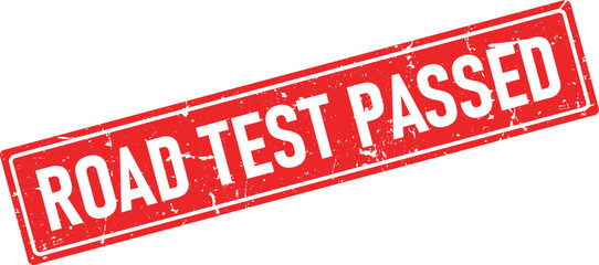 Red distressed rubber stamp impression with white text that reads Road Test Passed © Design_Stock