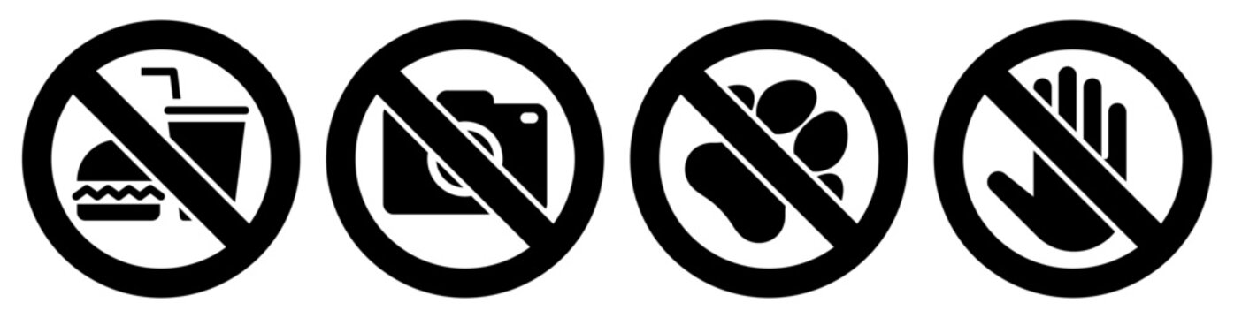 No eating and drinks allowed, No photography, No pets, Do not touch sign set, stop, ban or prohibited icon set for public safety notices.