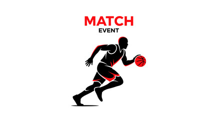 Obraz premium Basketball Player Silhouette With The Words Match And Event With A Minimalist Design