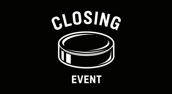 Closing Event Graphic Featuring White Text And Outline Puck Silhouette On Black Background