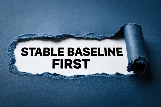 Stable Baseline First Principle Written Under Ripped Paper