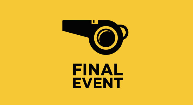 Iconic Whistle and Final Event Text on Yellow Background for Sports or Competition