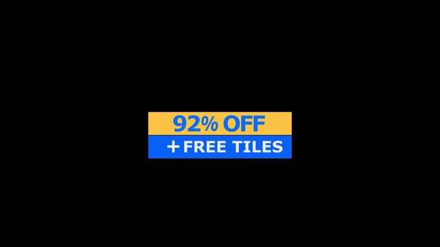 A rectangular promotional banner featuring bold blue text stating 92 percent off plus free tiles set against a yellow and blue background isolated on a solid black background