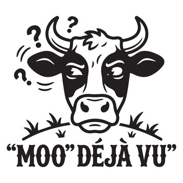 Funny confused cow head illustration with Moo Deja Vu text and question marks in a clean black and white cartoon style graphic design for farm animal lovers