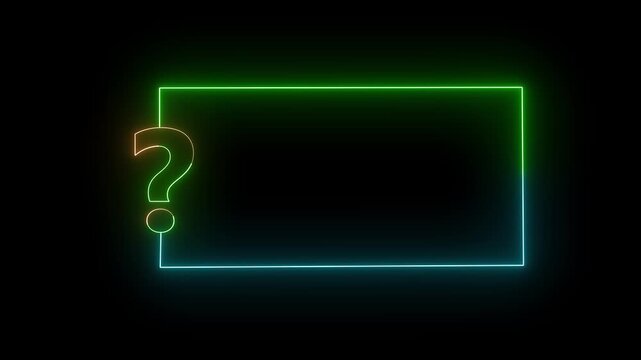 Glowing red neon rectangular frame with question mark animation 