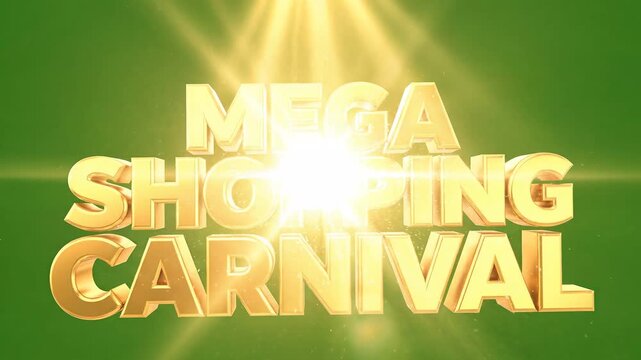 MEGA SHOPPING CARNIVAL, shopping carnival, mega sale, golden text, promotional banner, advertising video 4k ai