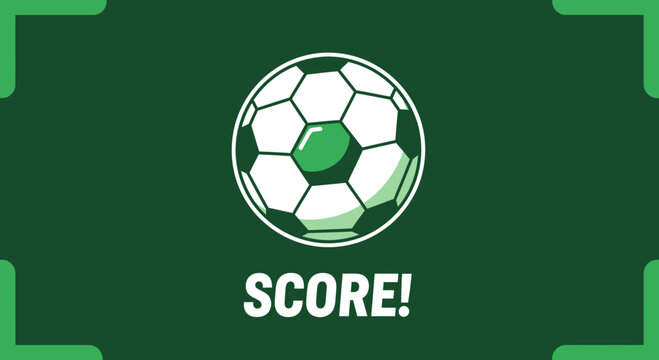 Soccer Game Visual With Football and Score! Text on a Green Background