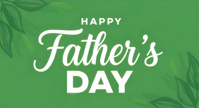 Fathers Day greeting card with handwritten text on green leafy background