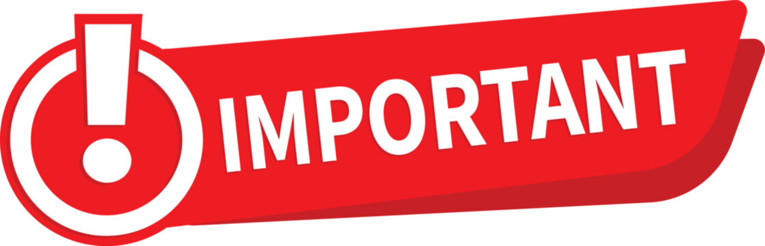 Important Label Vector Illustration. Modern Web Banner with Exclamation Mark. Important message announcement banner. Attention please.