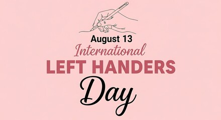 International Left Handers Day celebration poster with hand illustration on pink background
