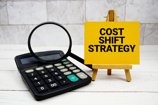 Cost Shift Strategy text with calculator and magnifying glass
