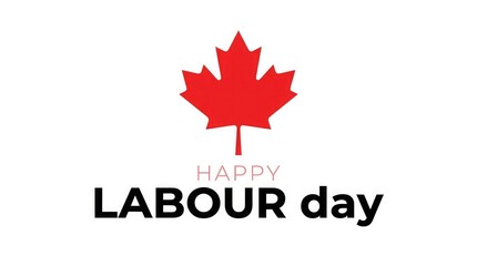 Fototapeta premium Happy labour day canadian maple leaf holiday greeting card design