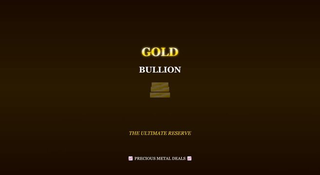 Gold bullion investment: the ultimate reserve for financial animation