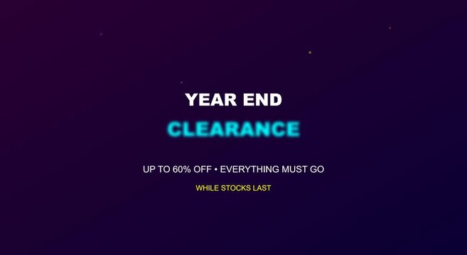 Year end clearance sale motion with discount promotion text animation